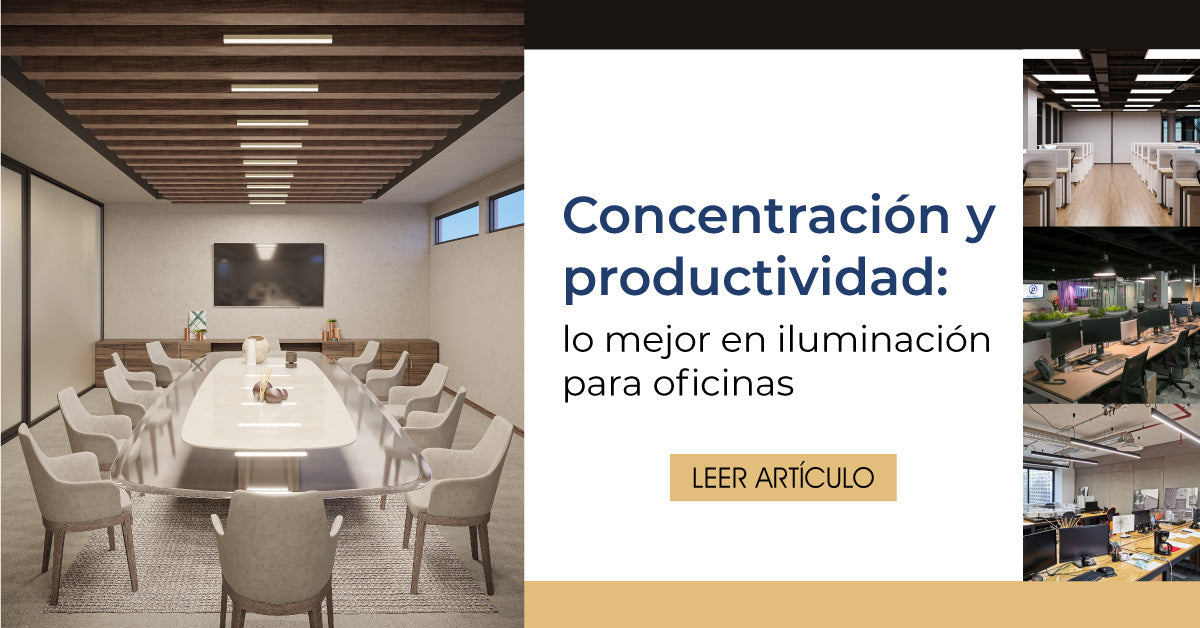 Concentración y productividad: lo mejor en iluminación para oficinas.