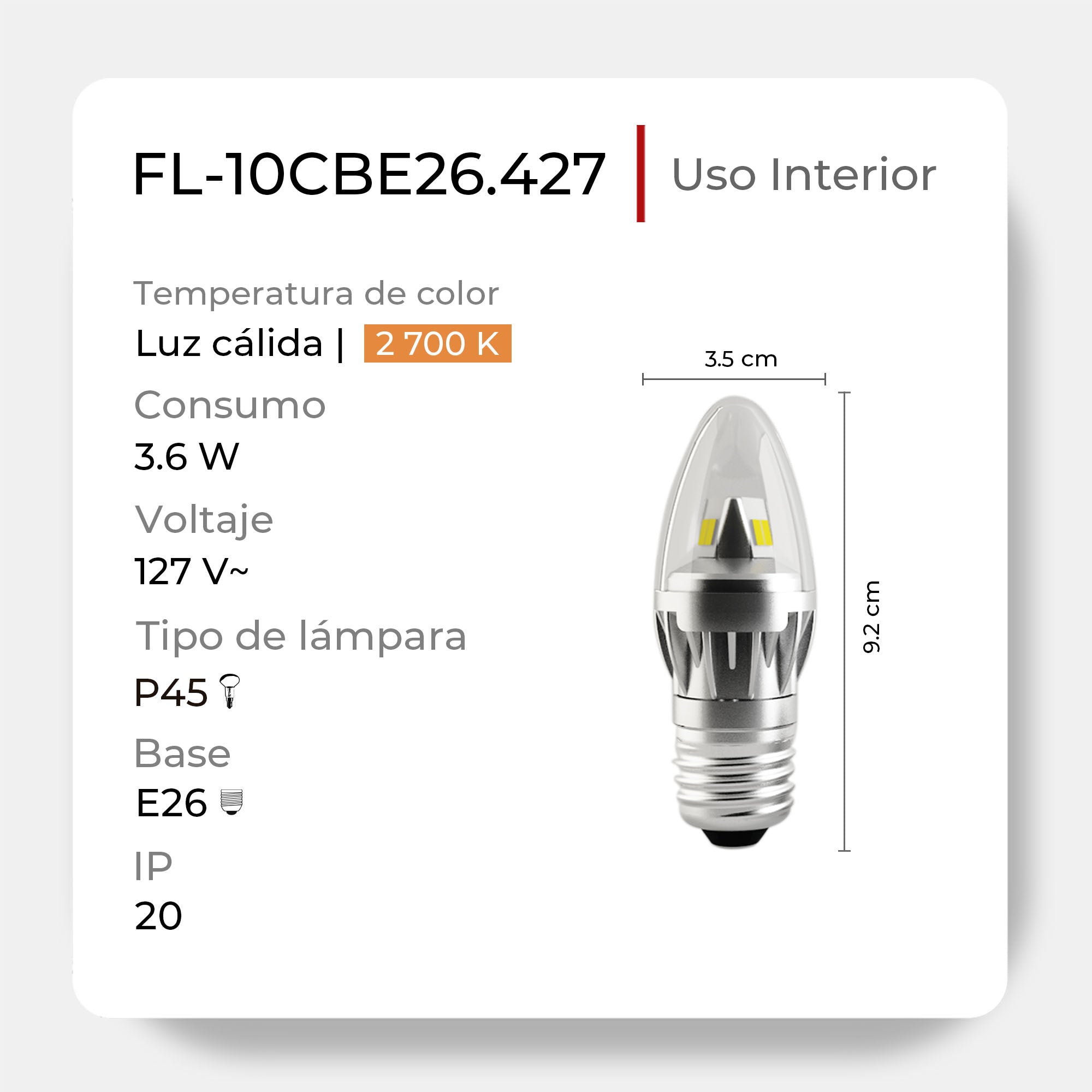 Lámpara LED P45 de 3.6W a 127V con Base E26, FL-10CBE26.427